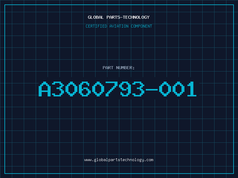 Aviation Part A3060793-001