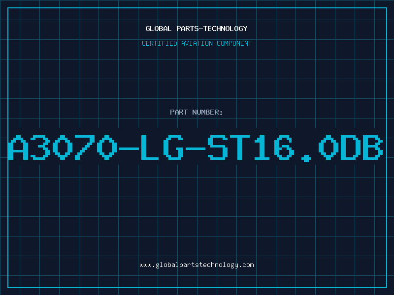 Aviation Part A3070-LG-ST16.0DB