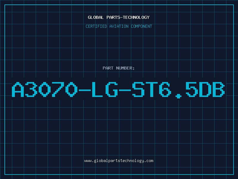Aviation Part A3070-LG-ST6.5DB
