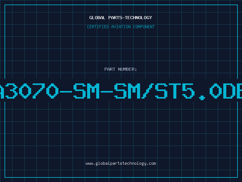 Aviation Part A3070-SM-SM/ST5.0DB