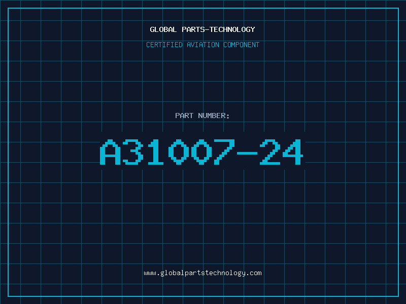 Aviation Part A31007-24