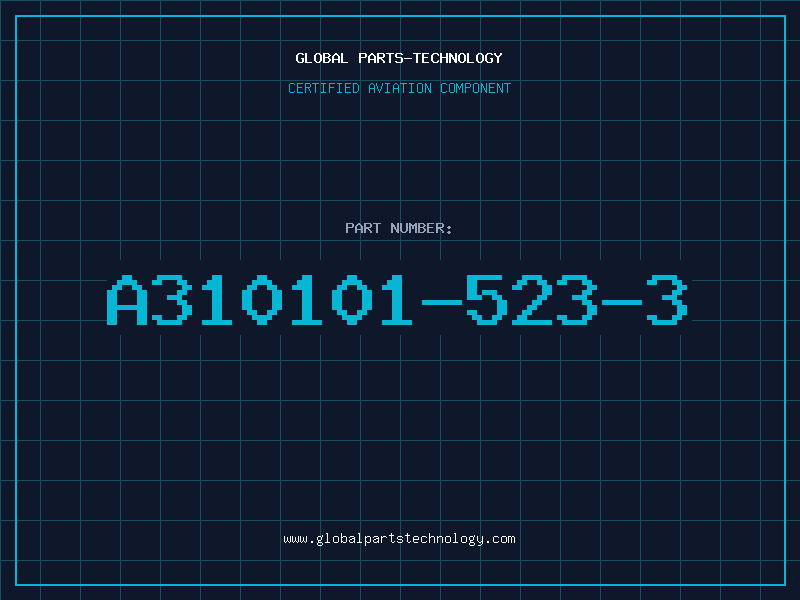 Aviation Part A310101-523-3