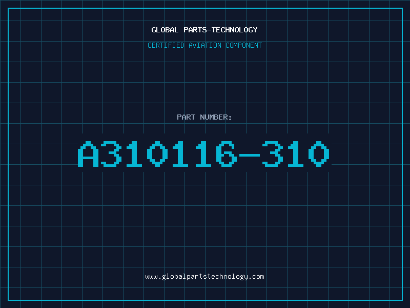 Aviation Part A310116-310