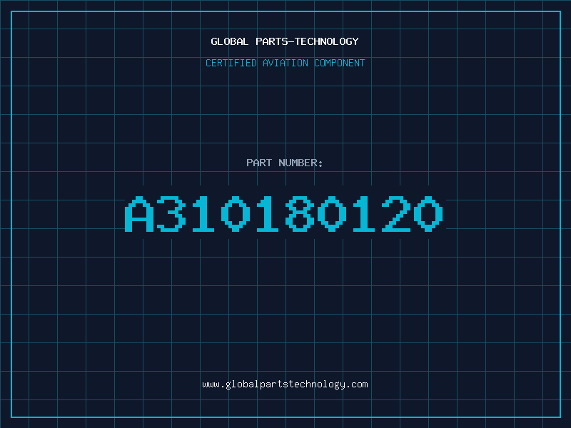 Aviation Part A310180120