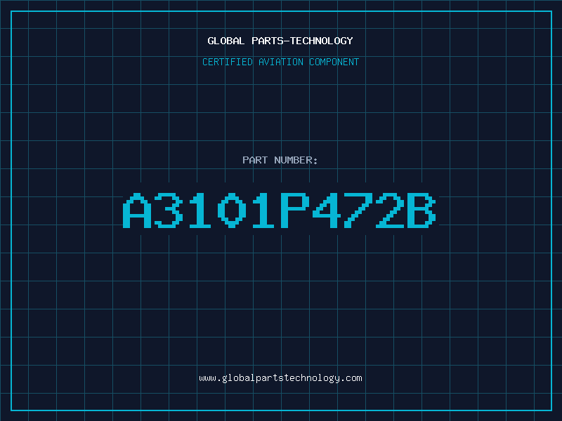 Aviation Part A3101P472B