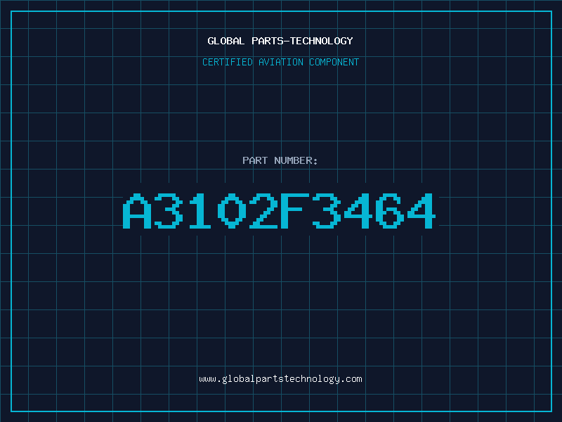 Aviation Part A3102F3464