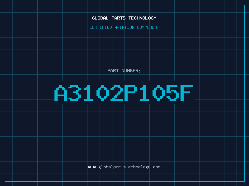 Aviation Part A3102P105F