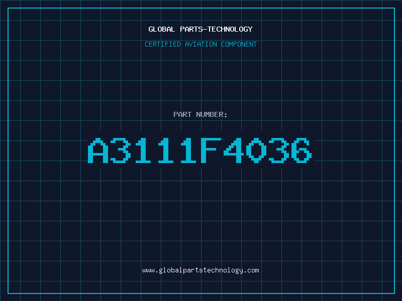 Aviation Part A3111F4036
