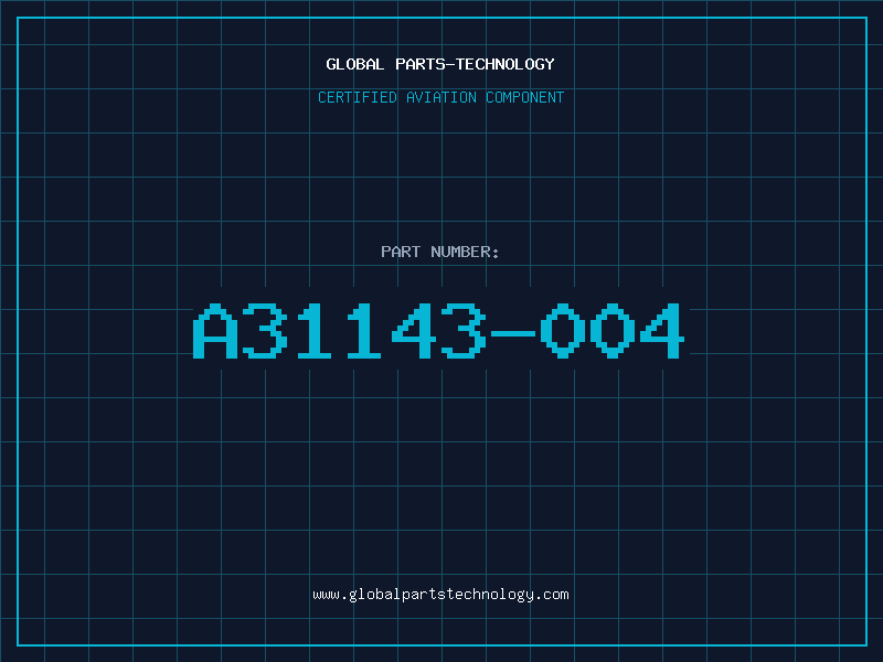 Aviation Part A31143-004