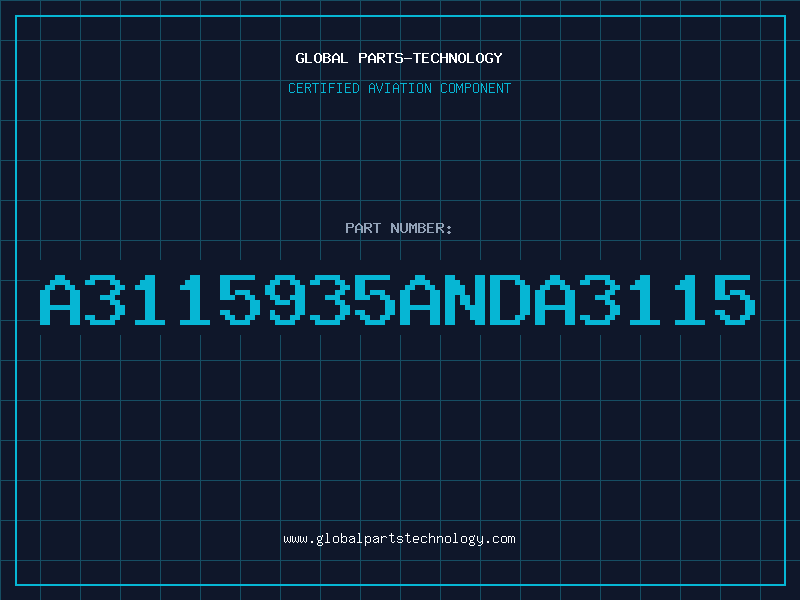 Aviation Part A3115935ANDA3115