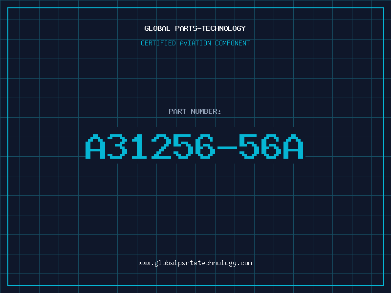Aviation Part A31256-56A