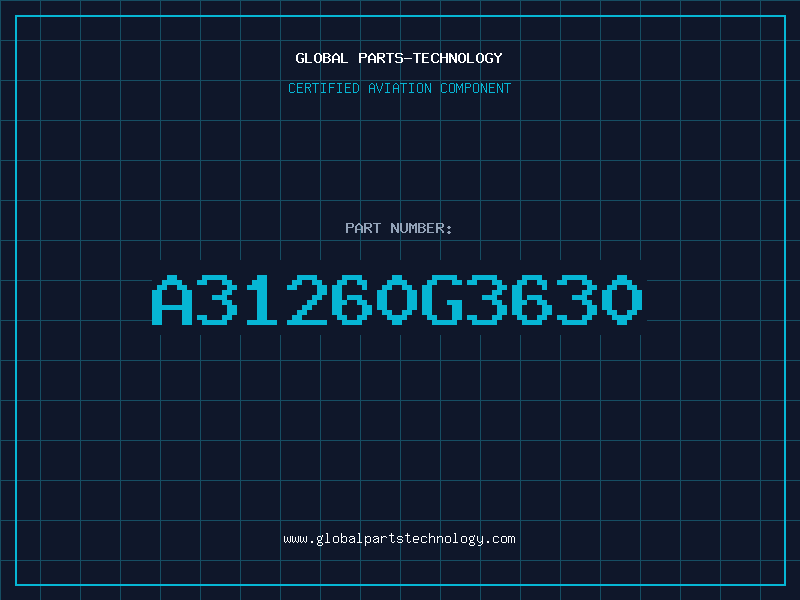 Aviation Part A31260G3630