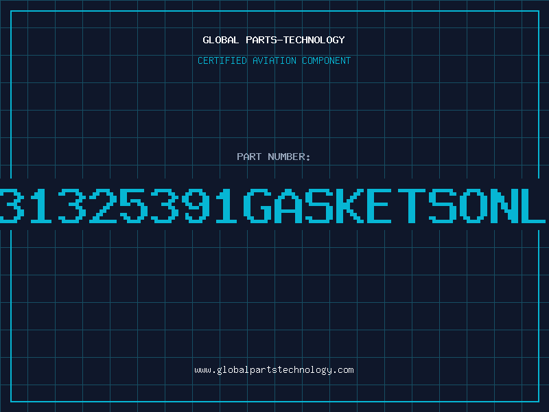 Aviation Part A31325391GASKETSONLY