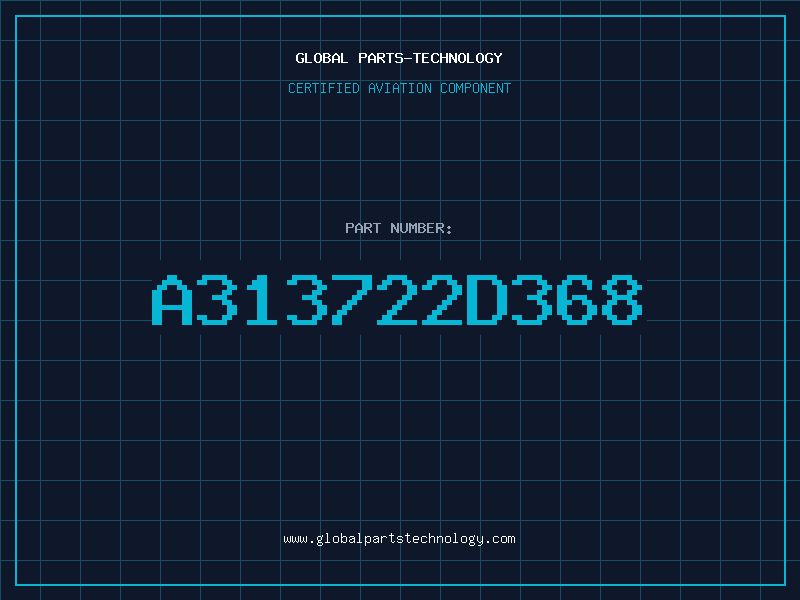 Aviation Part A313722D368