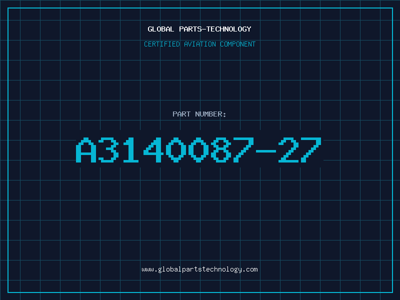 Aviation Part A3140087-27