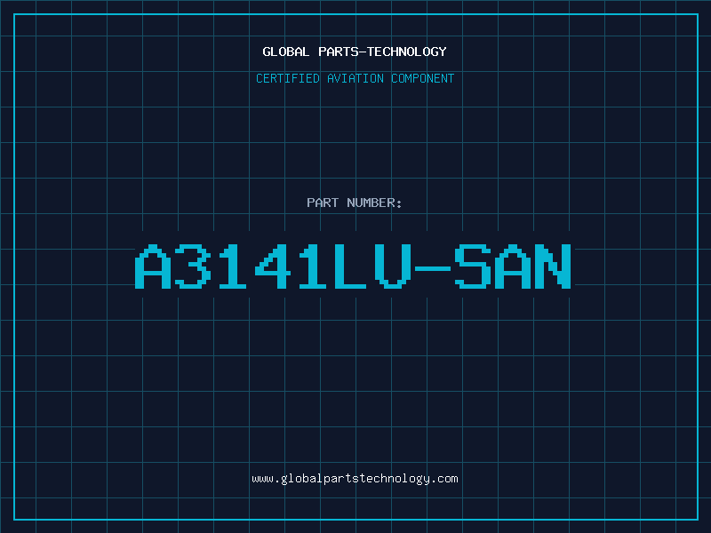 Aviation Part A3141LU-SAN