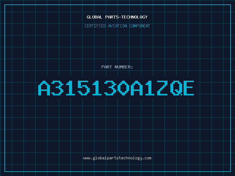 Aviation Part A315130A1ZQE