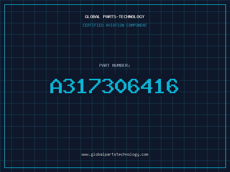 Aviation Part A317306416