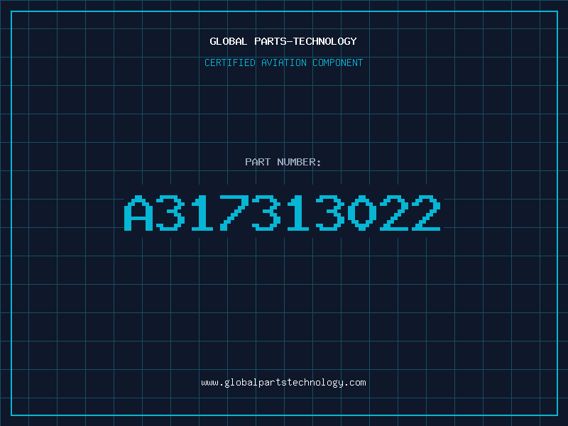 Aviation Part A317313022