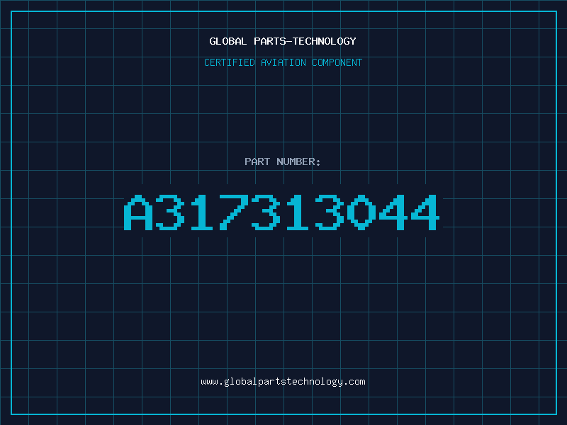 Aviation Part A317313044