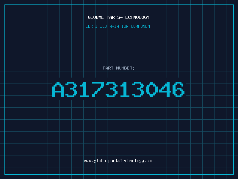 Aviation Part A317313046