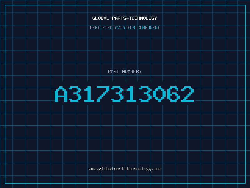 Aviation Part A317313062
