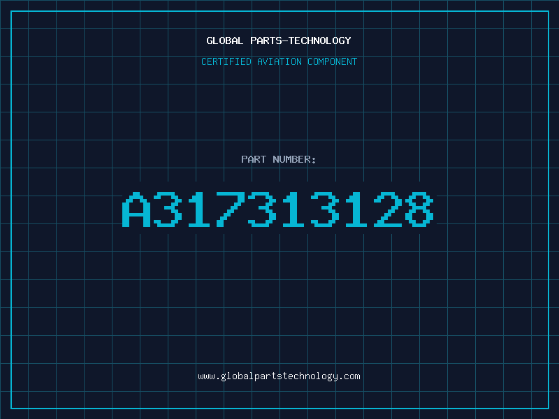 Aviation Part A317313128