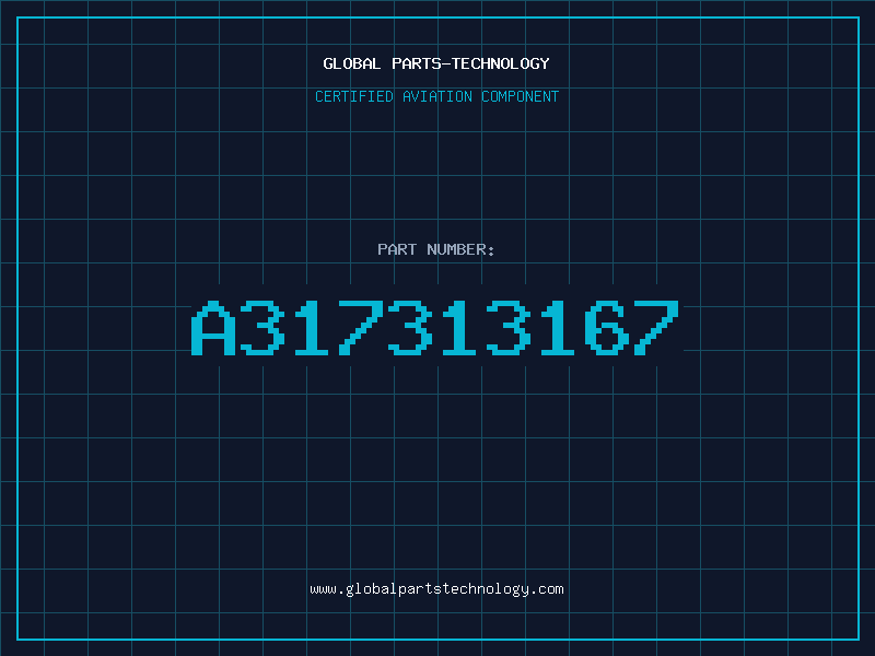 Aviation Part A317313167