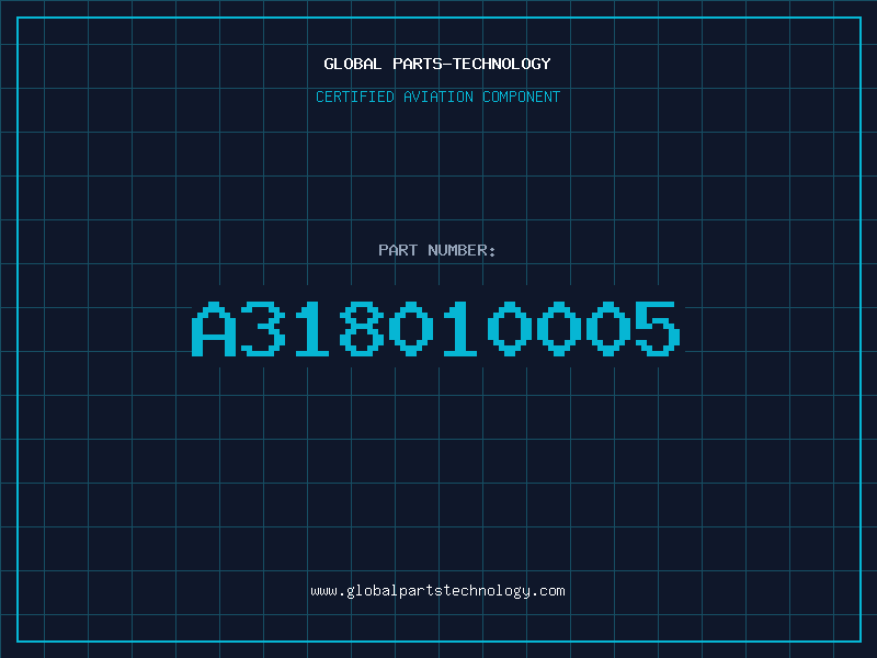 Aviation Part A318010005