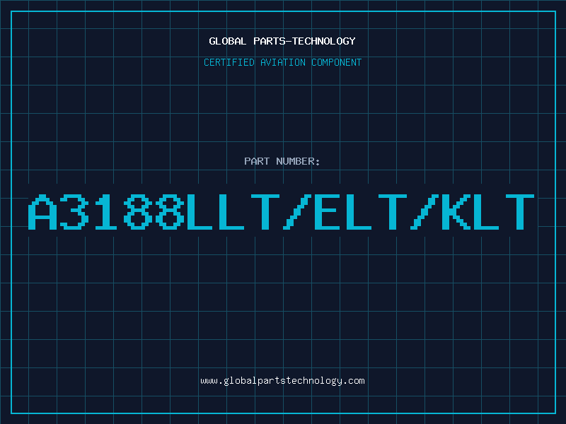Aviation Part A3188LLT/ELT/KLT