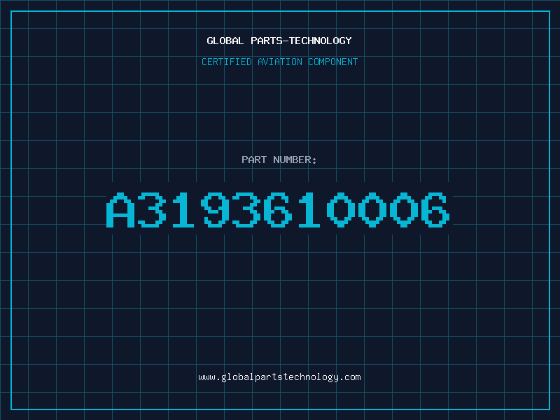 Aviation Part A3193610006
