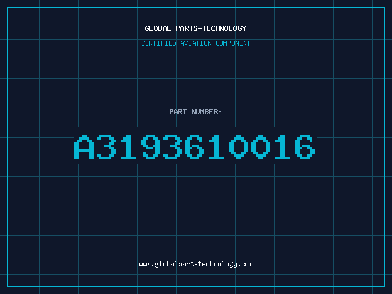 Aviation Part A3193610016