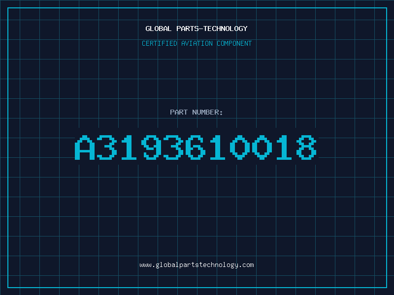 Aviation Part A3193610018