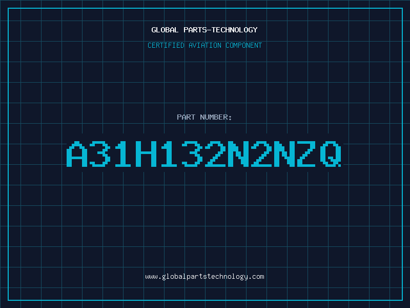 Aviation Part A31H132N2NZQ