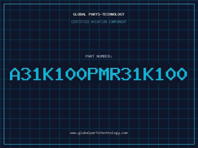 Aviation Part A31K100PMR31K100