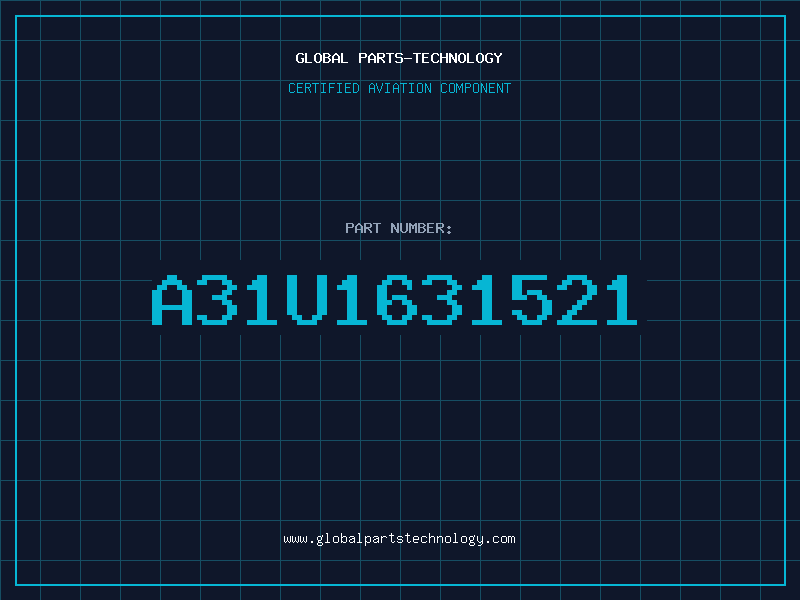 Aviation Part A31U1631521