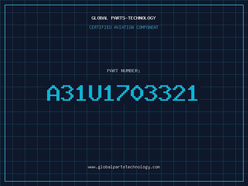 Aviation Part A31U1703321