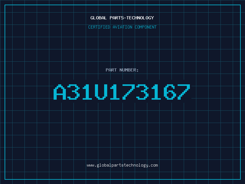 Aviation Part A31U173167