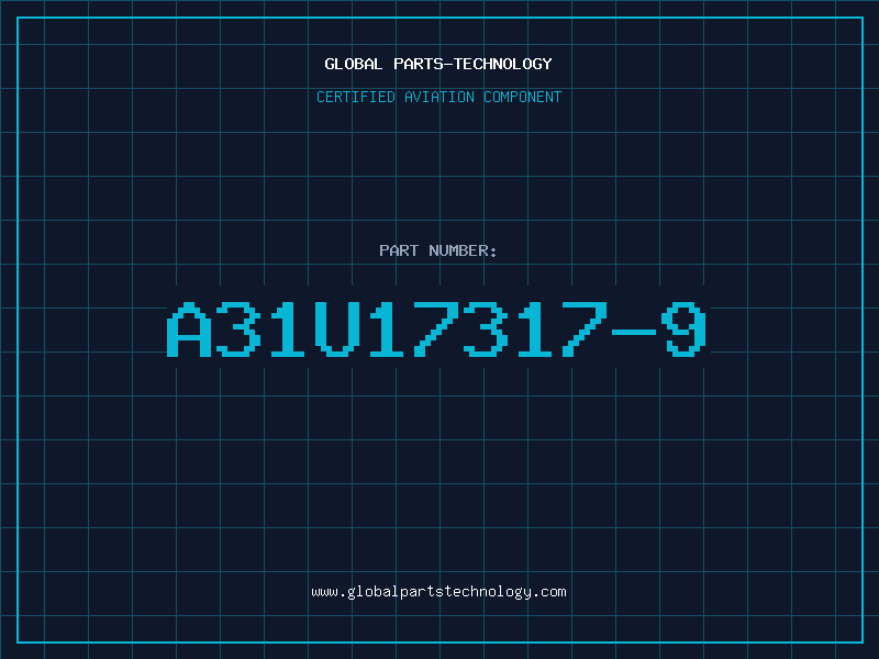Aviation Part A31U17317-9
