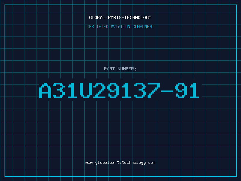 Aviation Part A31U29137-91