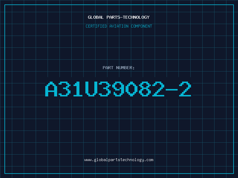 Aviation Part A31U39082-2