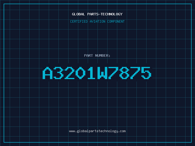 Aviation Part A3201W7875