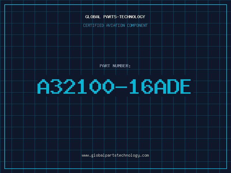 Aviation Part A32100-16ADE