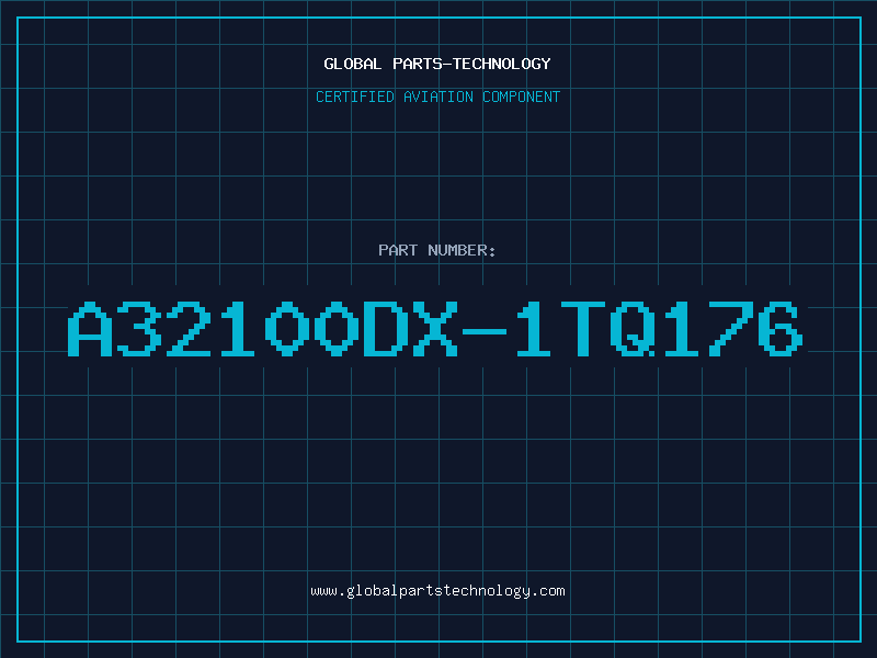 Aviation Part A32100DX-1TQ176
