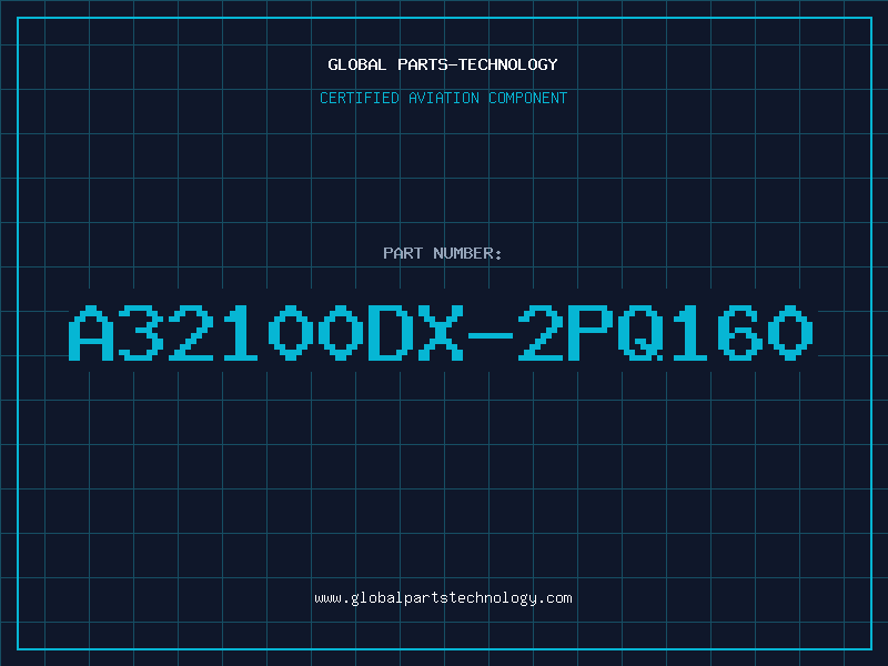 Aviation Part A32100DX-2PQ160