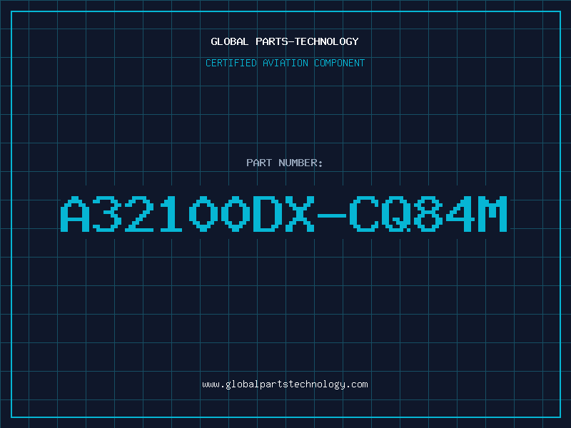 Aviation Part A32100DX-CQ84M