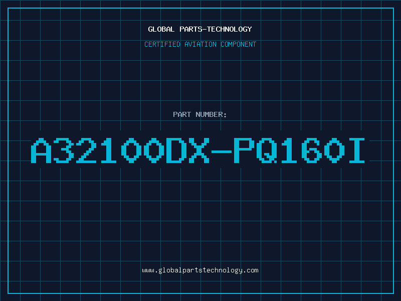 Aviation Part A32100DX-PQ160I