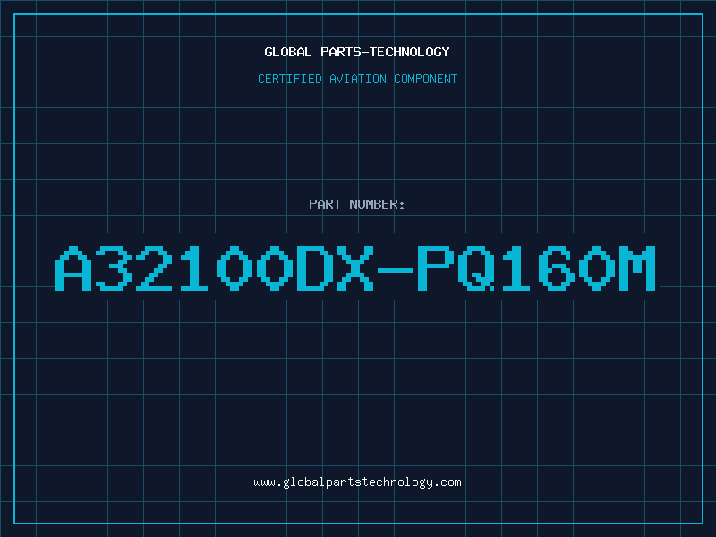 Aviation Part A32100DX-PQ160M