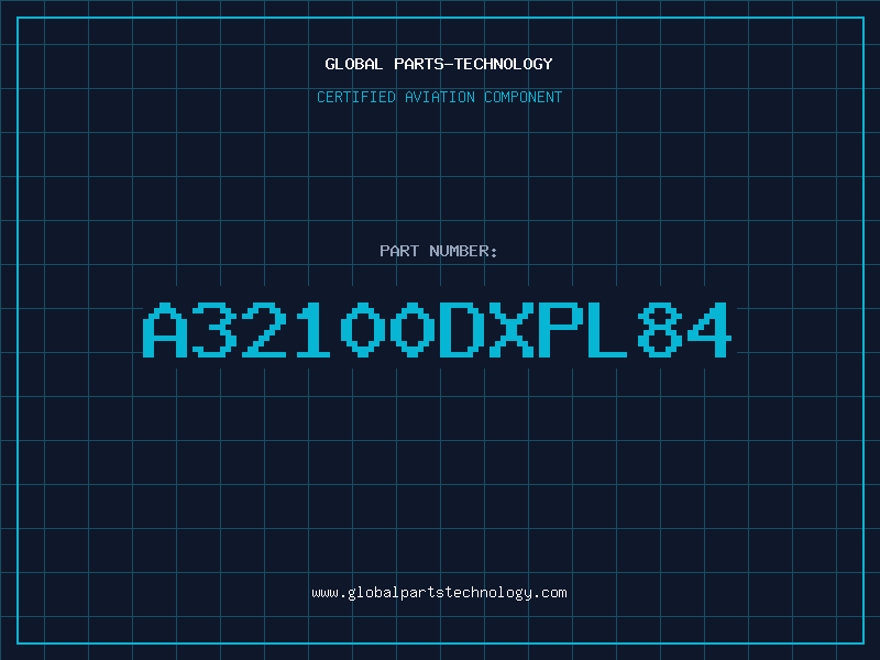 Aviation Part A32100DXPL84