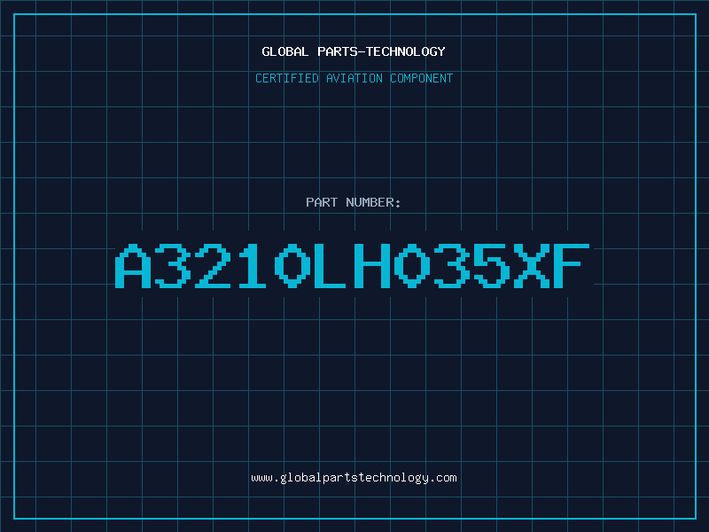 Aviation Part A3210LH035XF